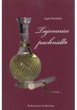Tajemnice pachnidła