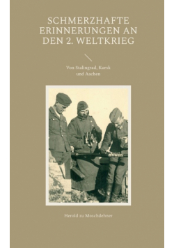 Schmerzhafte Erinnerungen an den 2. Weltkrieg