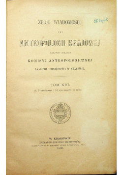 Zbiór wiadomości do Antropologii Krajowej tom VI 1880r
