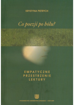 Co poezji po bólu?