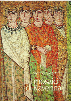 I mosaici di ravenna
