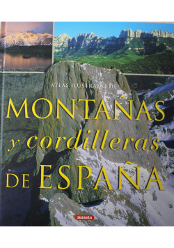 Atlas Ilustrado de montanas y cordilleras de espana