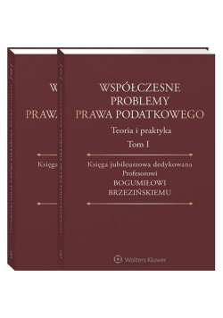 Współczesne problemy prawa podatkowego Tom 1-2