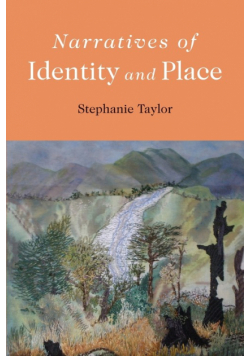 Narratives of Identity and Place