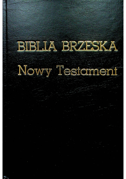 Biblia Brzeska Nowy Testament