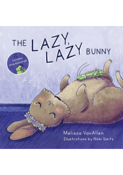 The Lazy, Lazy Bunny