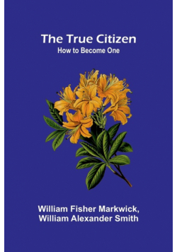 The True Citizen