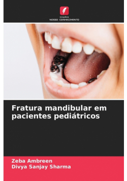 Fratura mandibular em pacientes pediátricos