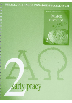 Religia 2 Świadek Chrystusa w świecie Karty pracy