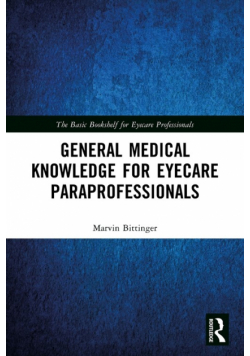 General Medical Knowledge for Eyecare Paraprofessionals