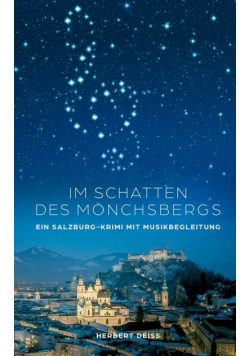 Im Schatten des Mönchsbergs
