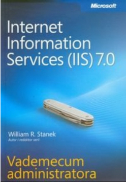 Internet Information Services ( IIS ) 7 0