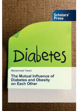 The Mutual Influence of Diabetes and Obesity on Each Other