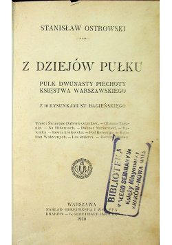 Z dziejów pułku 1910 r.