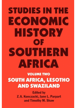 Studies in the Economic History of Southern Africa