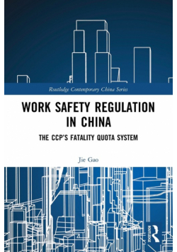 Work Safety Regulation in China