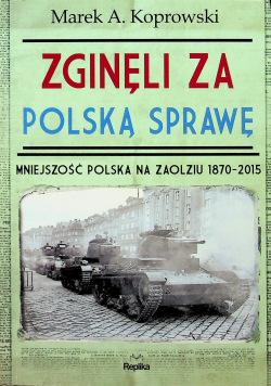 Zginęli za polską sprawę