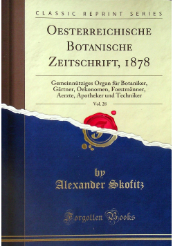 Oesterreichische botanische zeitschrift vol 28 reprint z 1878 r