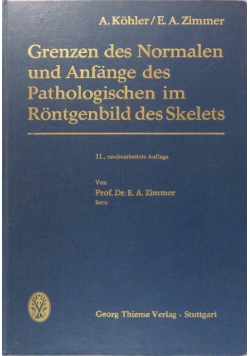 Grenzen des normalen und anfänge des Pathologischen im Rontgenbild des Skelets