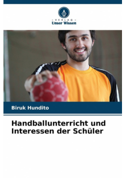 Handballunterricht und Interessen der Schüler