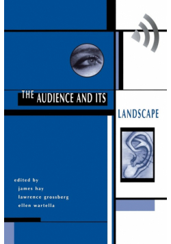 The Audience And Its Landscape