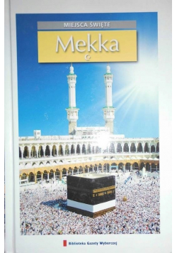 Miejsca święte Mekka