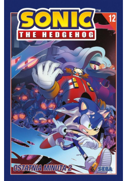 Ostatnia minuta 2. Sonic the Hedgehog. Tom 12