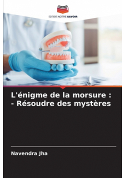 L'énigme de la morsure