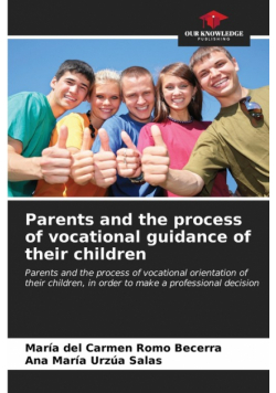 Parents and the process of vocational guidance of their children