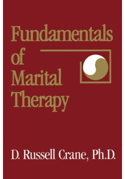 Fundamentals Of Marital Therapy