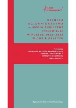 Klinika Dziennikarstwa 6 Media publiczne...