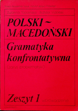Polski Macedoński Gramatyka konfrontatywna Zeszyt 1