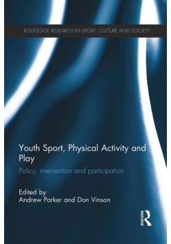 Youth Sport, Physical Activity and Play