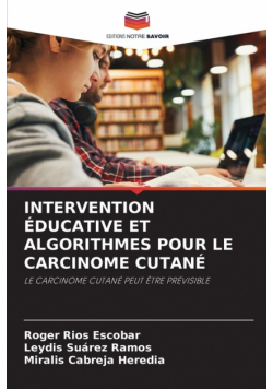 Intervention Éducative Et Algorithmes Pour Le Carcinome Cutané