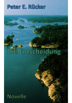 Die Entscheidung