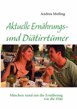 Aktuelle Ernährungs- und Diätirrtümer