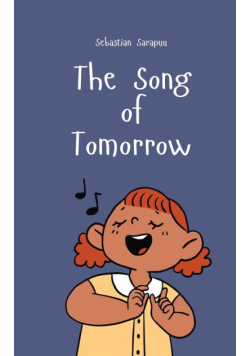 The Song of Tomorrow