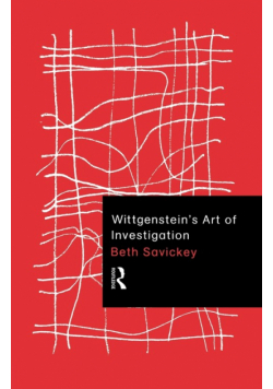 Wittgenstein's Art of Investigation