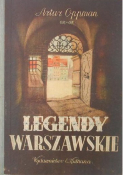 Legendy warszawskie 1945 r