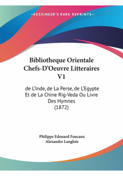 Bibliotheque Orientale Chefs-D'Oeuvre Litteraires V1