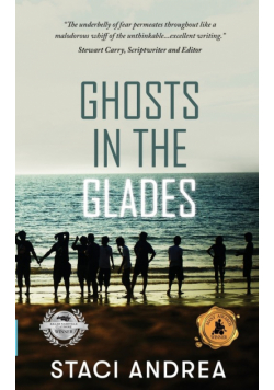 Ghosts in the Glades