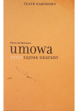 Umowa czyli łajdak ukarany