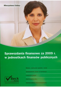 Sprawozdania finansowe za 2009 r w jednostkach finansów publicznych