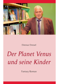 Der Planet Venus und seine Kinder