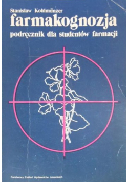 Farmakognozja Podręcznik dla studentów farmacji