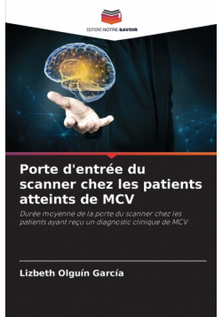 Porte d'entrée du scanner chez les patients atteints de MCV