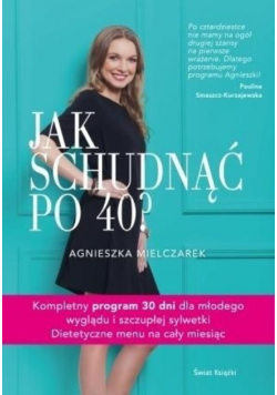 Jak schudnąć po 40
