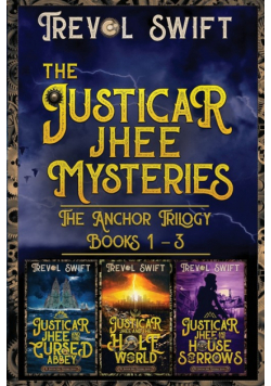 The Justicar Jhee Mysteries