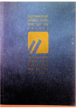 Międzynarodowe Biennale Pasteli Nowy Sącz 2002