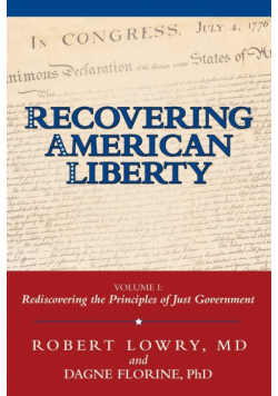 Recovering American Liberty